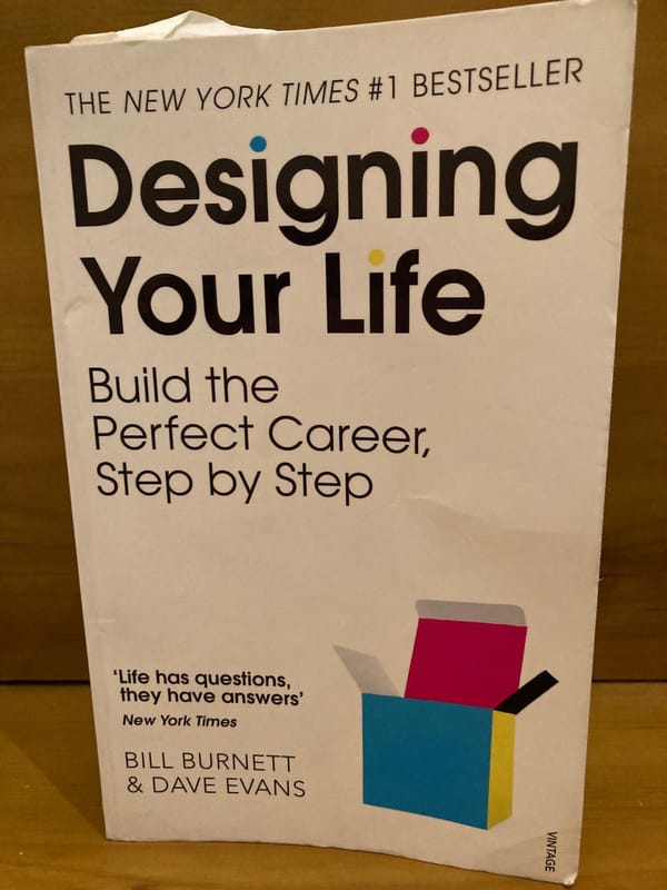 Photo of the book cover for Designing Your Life by Bill Burnett and Dave Evans